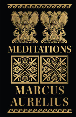 Meditations (Deluxe Hardbound Edition) Hardcover by Marcus Aurelius