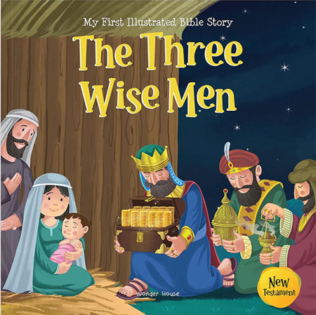 My First Illustrated Bible Story: The Three Wise Men - English / Popular Stories from Bible / Easy to Understand Children Books with Pictures / Paperback by Wonder House Books