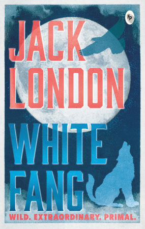 White Fang Paperback by Jack London