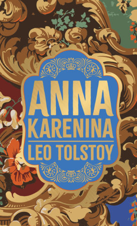 Anna Karenina (Deluxe Hardbound Edition) Hardcover by Leo Tolstoy