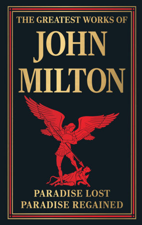 Greatest Works of John Milton (Paradise Lost and Paradise Regained) , The Hardcover by John Milton