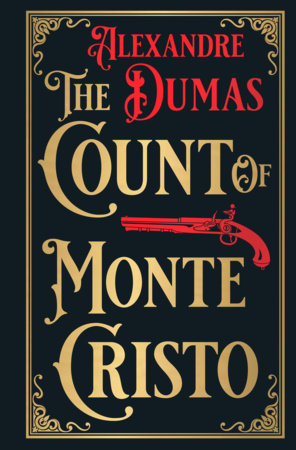 Count of Monte Cristo (Deluxe Hardbound Edition) , The Hardcover by Alexandre Dumas
