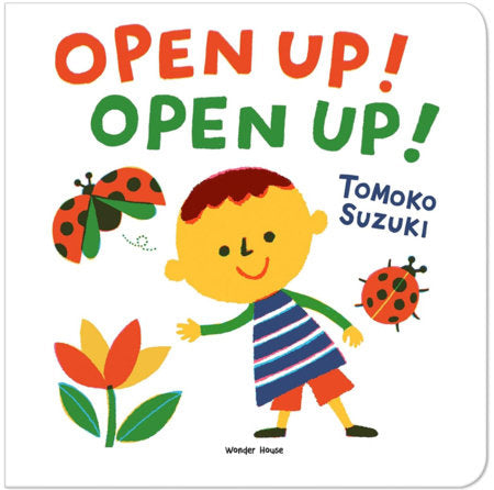 Open Up! Open up! Board Book by Tomoko Suzuki (Author & Illustrator)