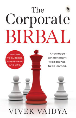 Corporate Birbal , The Paperback by Vivek Vaidya