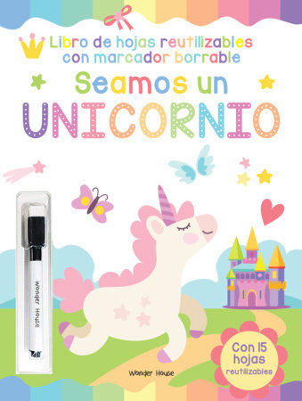 Reusable wipe and clean Let's be a Unicorn activity book - Spanish Paperback by Wonder House Books