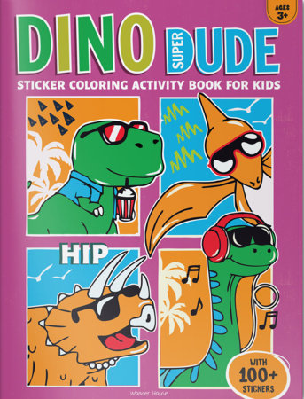 Dino Super Dude Sticker Coloring Book For Kids Paperback by Wonder House Books