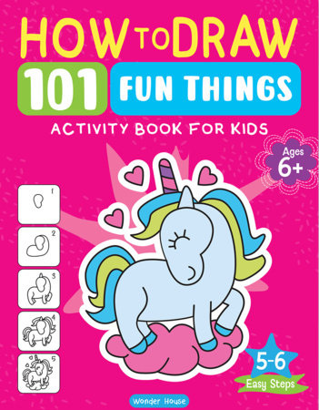 101 Learn to Draw Fun Things Board Book by Wonder House Books