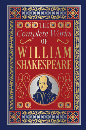 Complete Works of William Shakespeare (Deluxe Hardbound Edition) , The Hardcover by William Shakespeare
