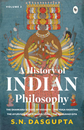 History Of Indian Philosophy (Volume 2) (5.5 x 8.5), A Paperback by S. N. Dasgupta