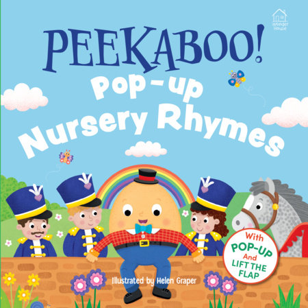 Peekaboo! Pop-Up Nursery Rhymes Hardcover by Wonder House Books and Illustrated by Helen Graper
