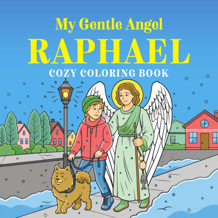 My Gentle Angel Raphael Paperback by White Arrow Books