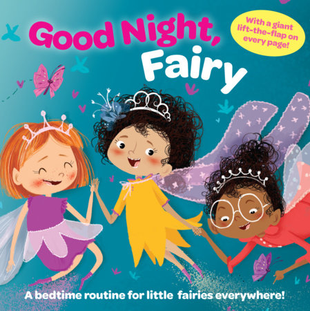 Good Night Fairy! Hardcover by Wonder House Books and Illustrated by Alexandra Colombo