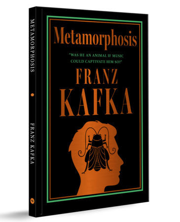 Metamorphosis (Deluxe Hardbound Edition) Hardcover by Franz Kafka