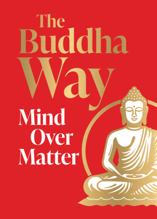 The Buddha Way Hardcover by Various