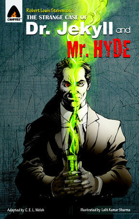 The Strange Case of Dr Jekyll and Mr Hyde Paperback by Robert Louis Stevenson; adapted by CEL Welsh; illustrated by Lalit Kumar Sharma