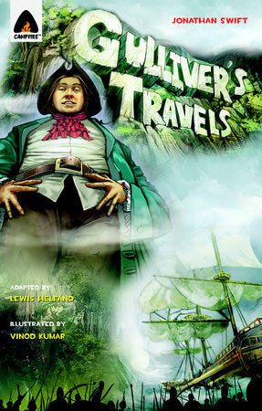 Gulliver's Travels Paperback by Jonathan Swift; adapted by Lewis Helfand; illustrated by Vinod Kumar