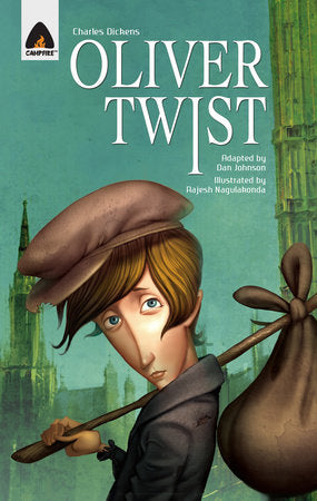 Oliver Twist Paperback by Charles Dickens; Adapted by Dan Johnson, Illustrated by N. Rajesh (Illustrator)