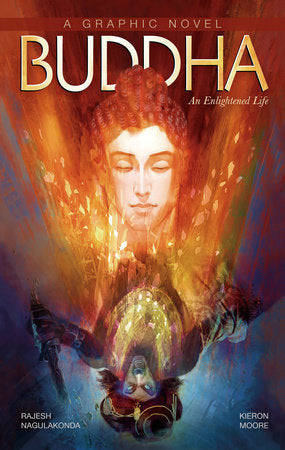 Buddha: An Enlightened Life Paperback by Kieron Moore