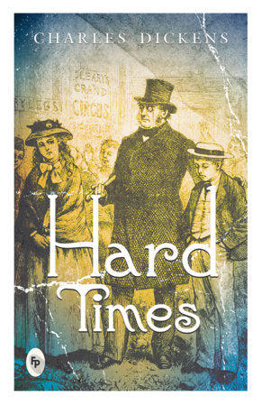 Hard Times Paperback by Charles Dickens