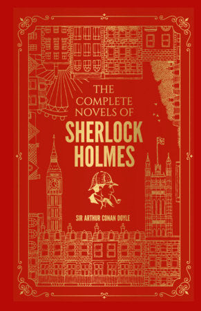 Complete Novels of Sherlock Holmes (Deluxe Hardbound Edition), The Hardcover by Arthur Conan Doyle