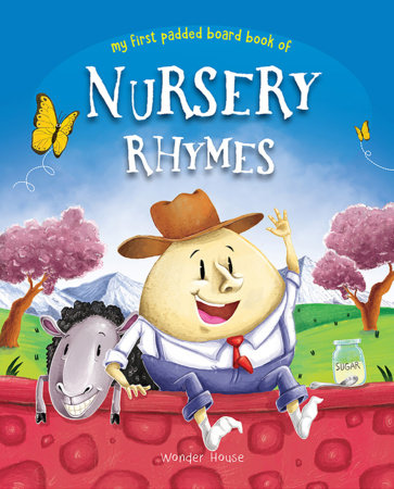 Nursery Rhymes Board Book (My First Book Series): Illustrated Classic Nursery Rhymes Board Book by Wonder House Books