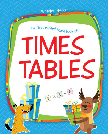 My First Padded Board Books of Times Table: Multiplication Tables From 1 - 20 Board Book by Wonder House Books