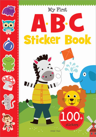 My First ABC Sticker Book: Exciting Sticker Book With 100 Stickers Paperback by Wonder House Books