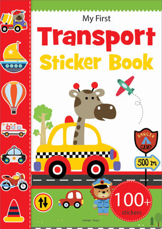 My First Transport Sticker Book: Exciting Sticker Book With 100 Stickers Paperback by Wonder House Books