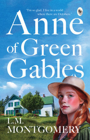 Anne of Green Gables Paperback by L. M. Montgomery