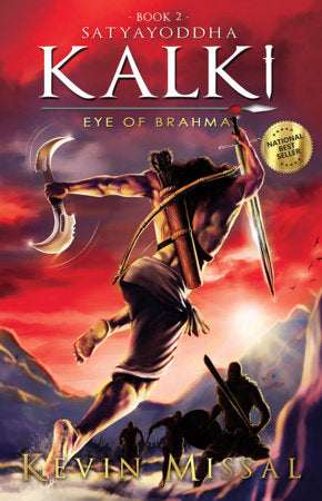 Satyayoddha Kalki: Eye of Brahma (Book 2) Paperback by Kevin Missal