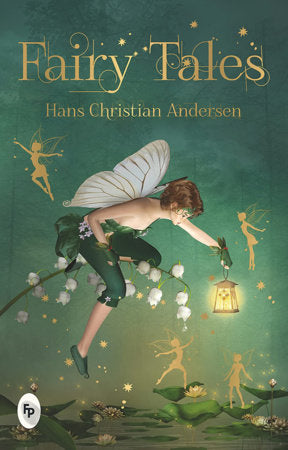 Fairy Tales by Hans Christian Andersen Paperback by Hans Christian Andersen