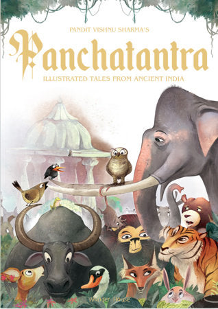 Pandit Vishnu Sharma's Panchatantra: Illustrated Tales From Ancient India (Hardback, Special edition) Hardcover by Shubha Vilas