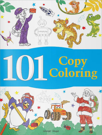 101 Copy Coloring: Fun Activity Book For Children Paperback by Wonder House Books