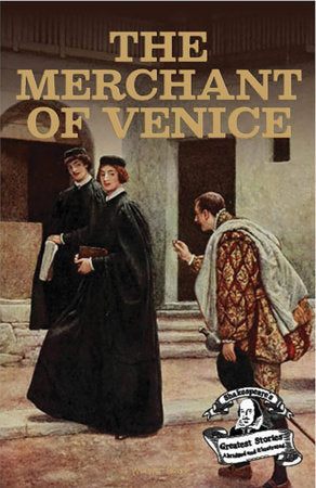 Merchant of Venice : Shakespeare’s Greatest Stories For Children (Abridged and Illustrated), The Paperback by Wonder House Books