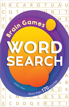 Word Search - Brain Games: Classic Word Puzzles For Everyone Paperback by Wonder House Books