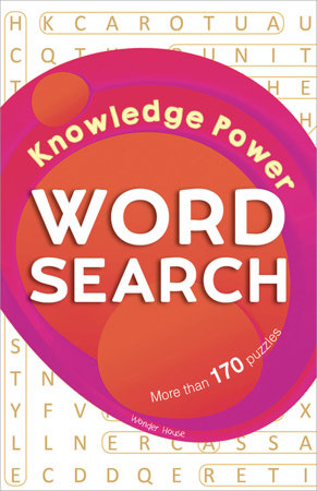 Word Search - Knowledge Power: Classic Word Puzzles For Everyone Paperback by Wonder House Books