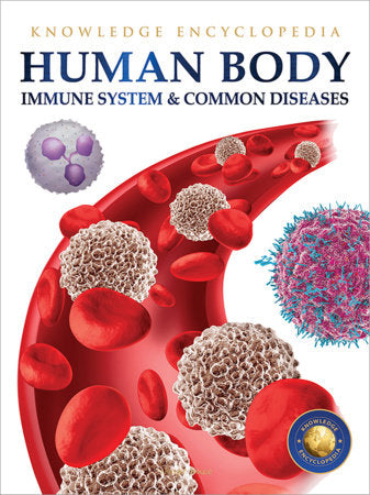 Human Body - Immune System And Common Diseases: Knowledge Encyclopedia For Children Paperback by Wonder House Books