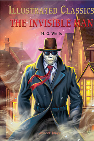 Invisible Man, The Hardcover by Wonder House Books