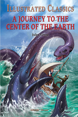 Illustrated Classics - Journey To The Center of The Earth: Abridged Novels With Review Questions (Hardback) Hardcover by Wonder House Books
