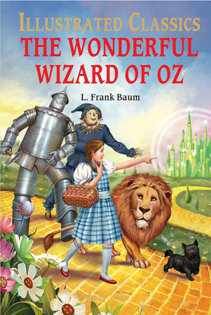 Wonderful Wizard of Oz : llustrated Abridged Children Classic English Novel with Review Questions (Hardback), The Hardcover by Wonder House Books