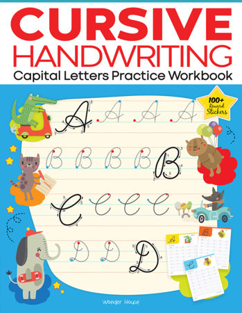Cursive Handwriting - Capital Letters: Practice Workbook For Children Paperback by Wonder House Books