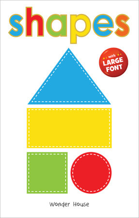 Shapes - Early Learning Board Book With Large Font : Big Board Books Series Board Book by Wonder House Books