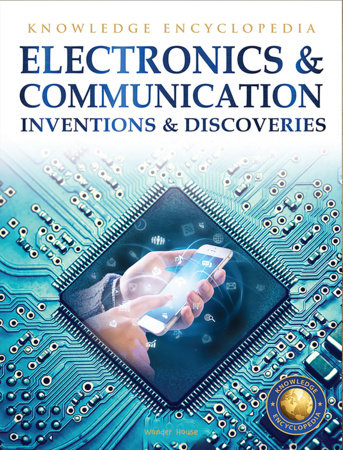Inventions & Discoveries - Electronics & Communication: Knowledge Encyclopedia For Children Paperback by Wonder House Books