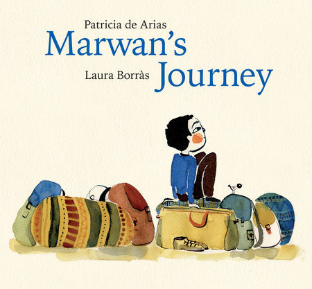 Marwan's Journey Hardcover by Patricia de Arias