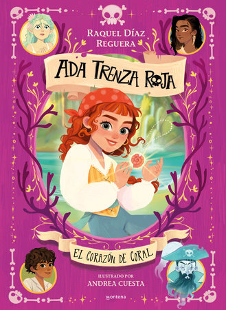 El corazón de coral / The Heart of Coral Hardcover by Raquel Díaz Reguera