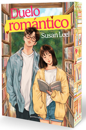 Duelo romántico / The Romance Rivalry: An Enemies-to-Lovers Fake Dating Bookish College Rom-Com Paperback by Susan Lee