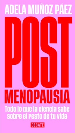 Postmenopausia / Postmenopause Paperback by Adela Muñoz Páez