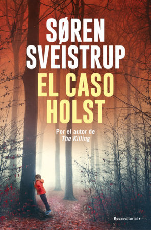 El caso Holst / Hide and Seek Paperback by Soeren Sveistrup
