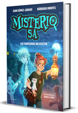 Los fantasmas no existen / Ghosts Don't Exist Hardcover by Juan Gómez-Jurado