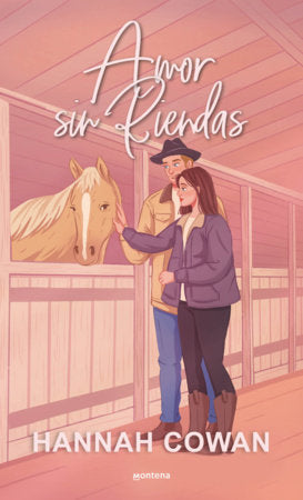 Amor sin riendas / Strung Along Paperback by Hannah Cowan